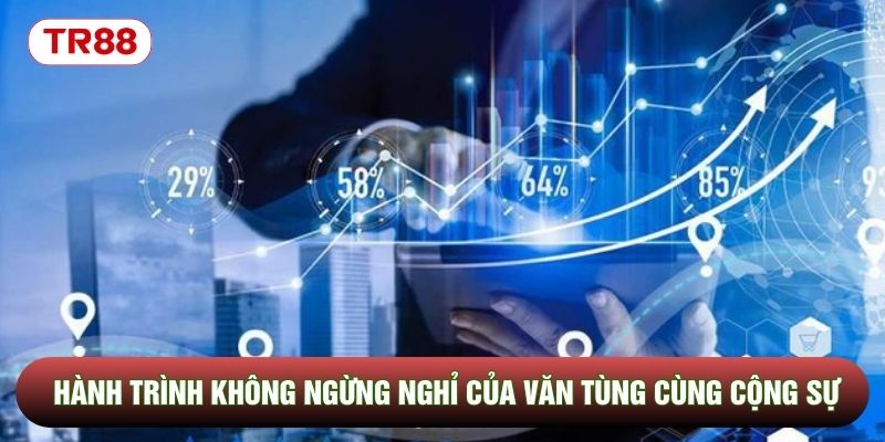 Hành trình không ngừng nghỉ của Văn Tùng cùng cộng sự